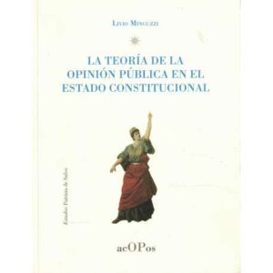 La teoría de la opinión pública en el Estado Constitucional