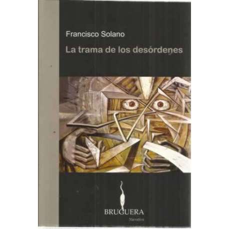 La trama de los desórdenes