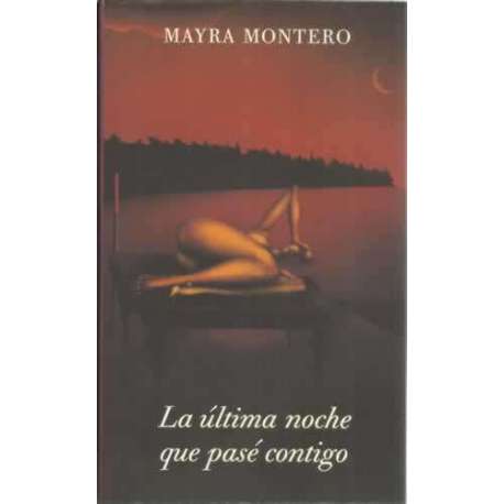La última noche que pasé contigo