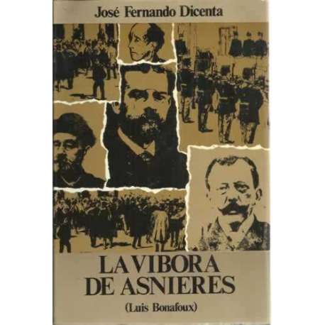 LA VÍBORA DE ASNIERES. Luis Bonafoux