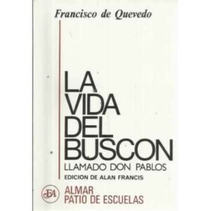 LA VIDA DEL BUSCÓN LLAMADO DON PABLOS