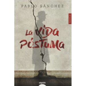 La vida póstuma