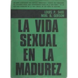 LA VIDA SEXUAL EN LA MADUREZ