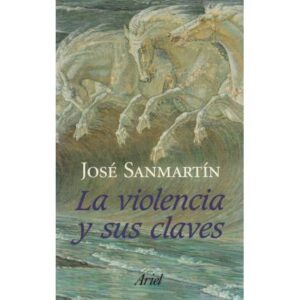 La violencia y sus claves
