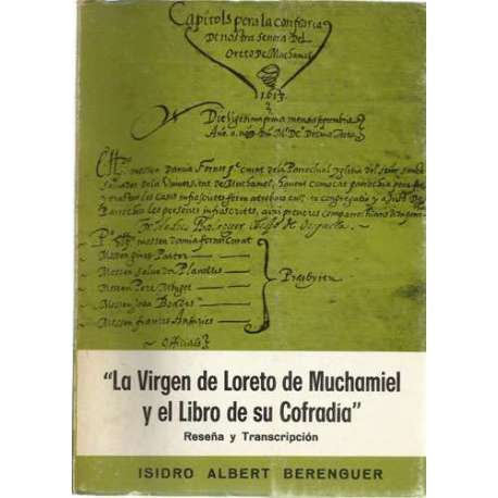 "La Virgen de Loreto de Muchamiel y el libro de su cofradía"