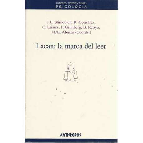 Lacan: la marca del leer