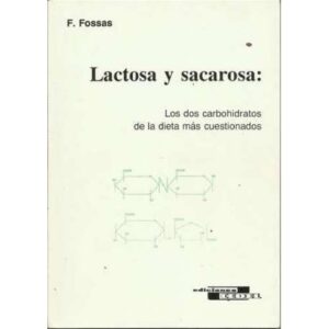 Lactosa y sacarosa