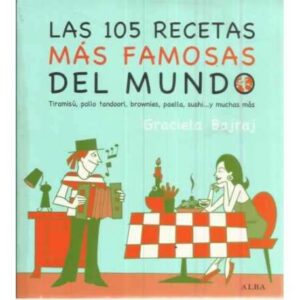 Las 105 recetas más famosas del mundo