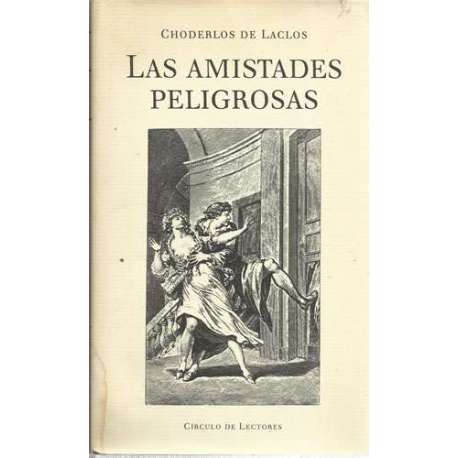 Las amistades peligrosas
