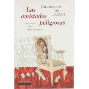 Las amistades peligrosas