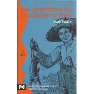 Las aventuras de Huckleberry Finn