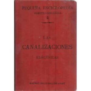 LAS CANALIZACIONES ELÉCTRICAS