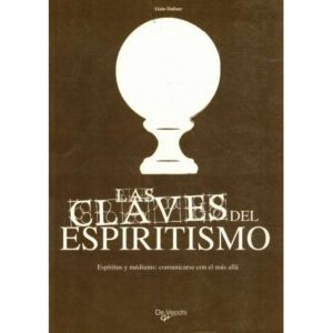 Las claves del espiritismo