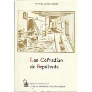 LAS COFRADÍAS DE SEPÚLVEDA
