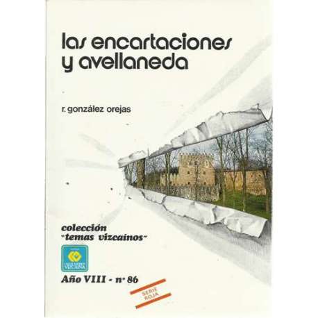 Las encartaciones y avellaneda. Colección