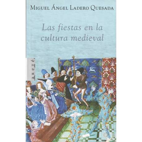Las fiestas en la cultura medieval