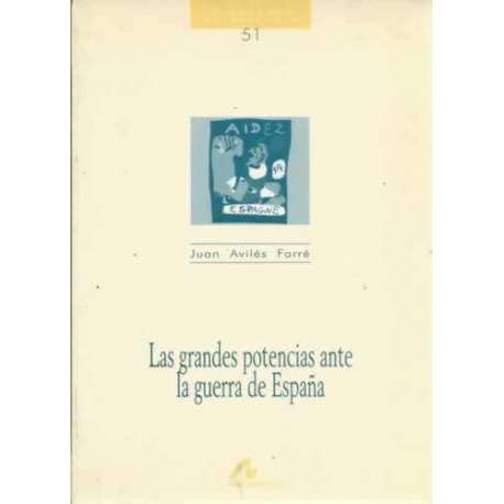 Las grandes potencias ante la guerra de España
