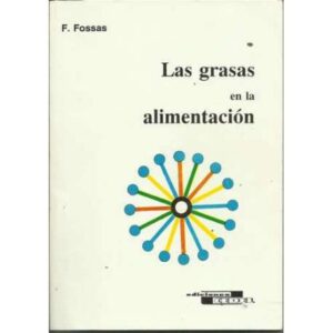 Las grasas en la alimentación