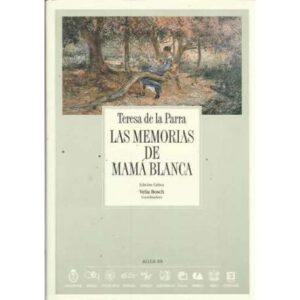 Las memorias de Mamá Blanca