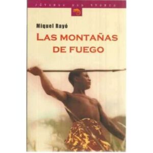 Las montañas de fuego