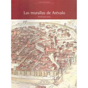 Las murallas de Arévalo