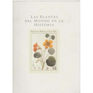 Las plantas del mundo en la historia