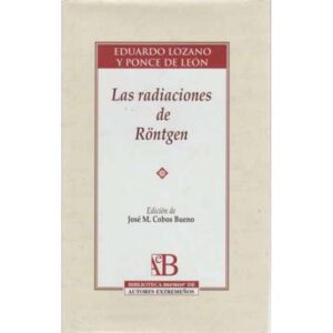Las radiaciones de Röntgen
