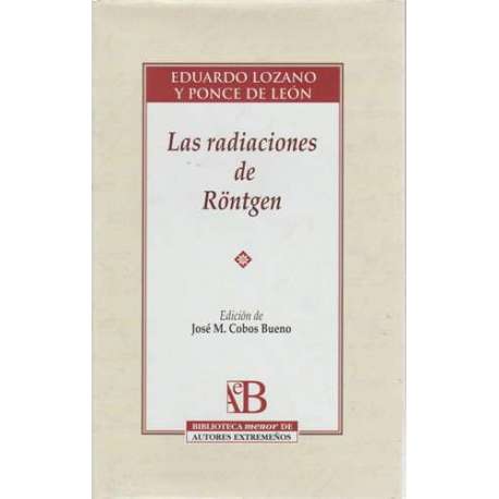Las radiaciones de Röntgen