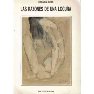 Las razones de una locura