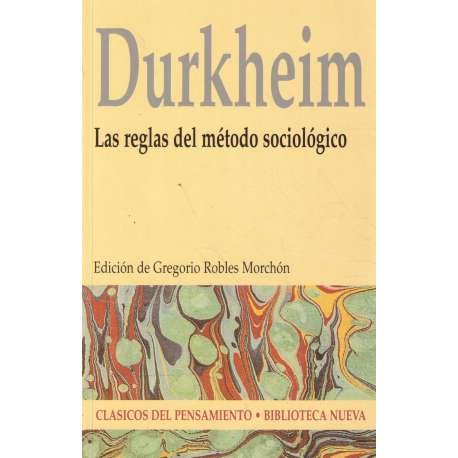 Las reglas del método sociológico