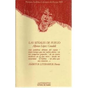 Las señales de fuego
