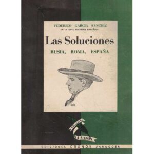Las soluciones. Rusia, Roma, España