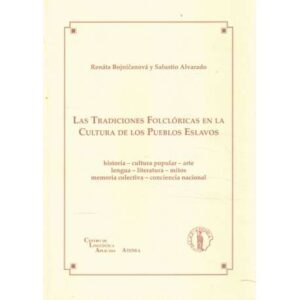 Las tradiciones folclóricas en la cultura de los pueblos eslavos