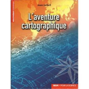 L´aventure cartographique