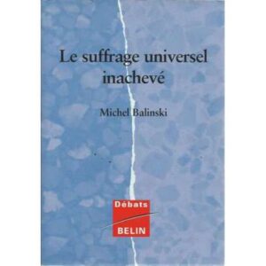 Le suffrage universel inachevé