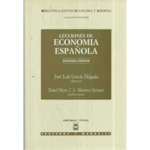 LECCIONES DE ECONOMÍA ESPAÑOLA