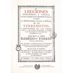 Lecciones entretenidas, y curiosas, physico-astrologico-metheorologicas sobre la generacion, causas...
