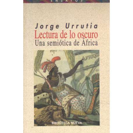 Lectura de lo oscuro. Una semiótica de África