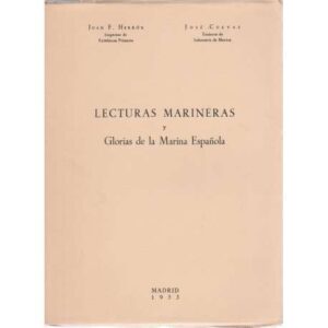 Lecturas marineras y Glorias de la Marina Española