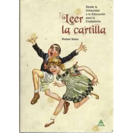 Leer la cartilla. Desde la urbanidad a la educación para la ciudadanía