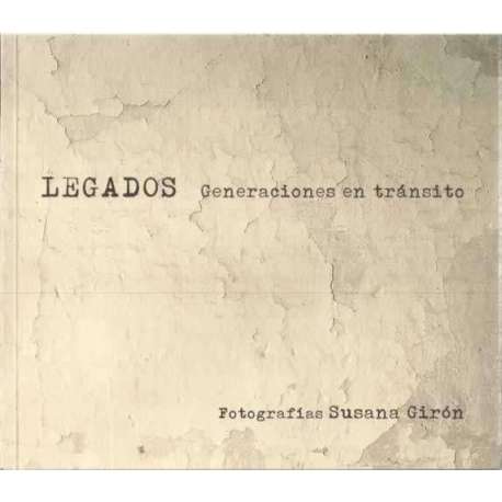 Legados. Generaciones en tránsito
