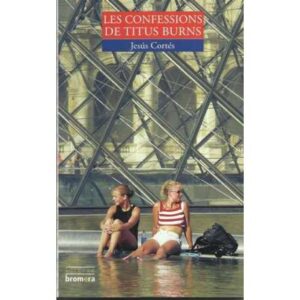 Les confessions de Titus Burns