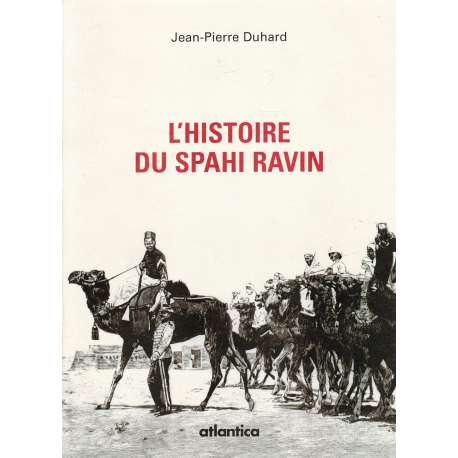 L'histoire du spahi Ravin