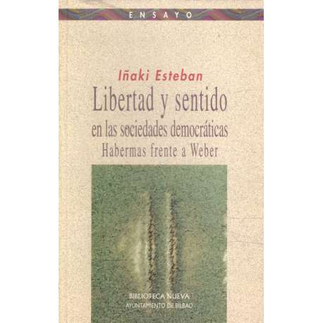 Libertad y sentido en las sociedades democráticas