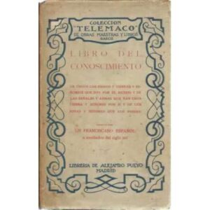 Libro del conocimiento de todos los reinos y tierras y señoríos que son por el mundo y de las señales y armas que han cada tie