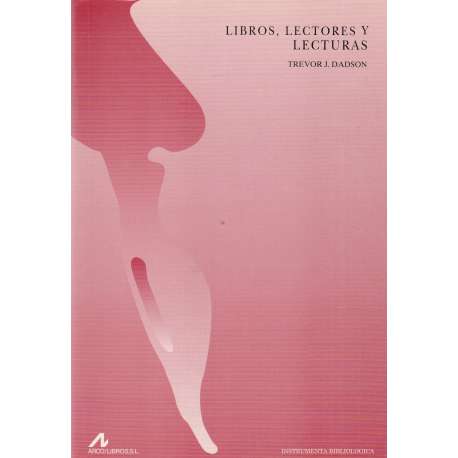 Libros, lectores y lectura