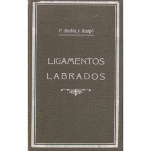 Ligamentos labrados