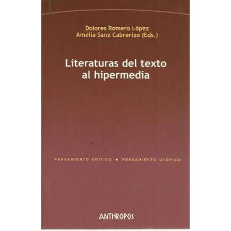 Literaturas del texto al hipermedia