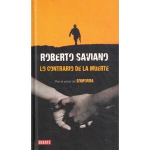 Lo contrario de la muerte