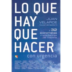 Lo que hay que hacer con urgencia